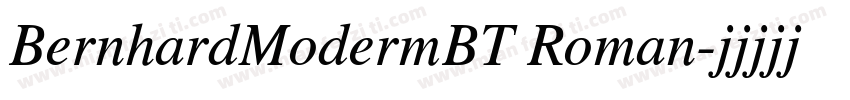 BernhardModermBT Roman字体转换